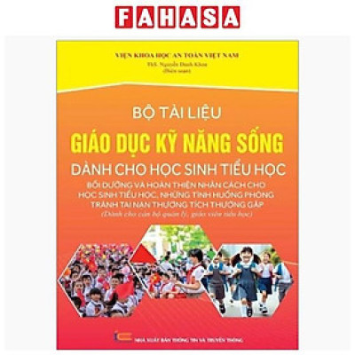 Sách - Bộ Tài Liệu Giáo Dục Kỹ Năng Sống Dành Học Sinh Tiểu Học
