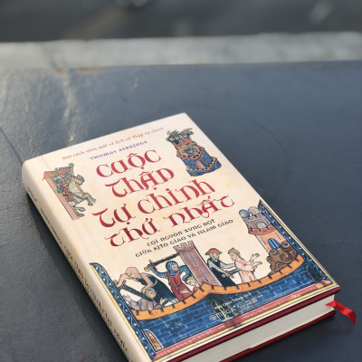 Sách - Cuộc thập tự chinh thứ nhất:  Cội nguồn xung đột giữa kitô giáo và islam giáo