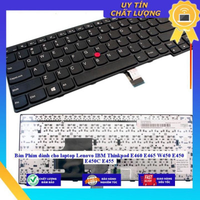 Bàn Phím dùng cho laptop Lenovo IBM Thinkpad E460 E465 W450 E450 E450C E455 - THƯỜNG - Hàng Nhập Khẩu New Seal