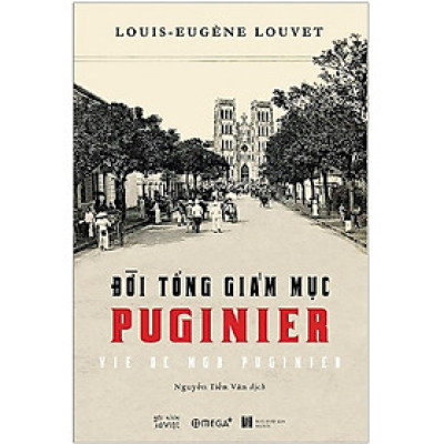 Đời Tổng Giám Mục Puginier