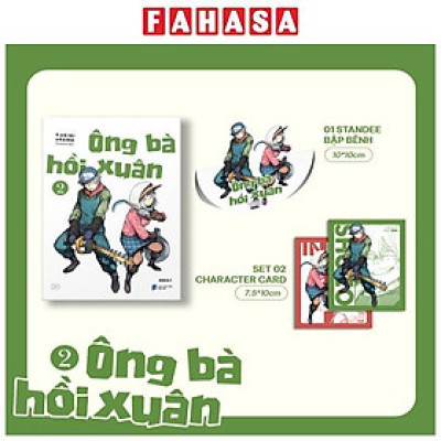 Ông Bà Hồi Xuân - Tập 2 - Tặng Kèm 2 Character Card + 1 Standee Bập Bênh Lắc Lư