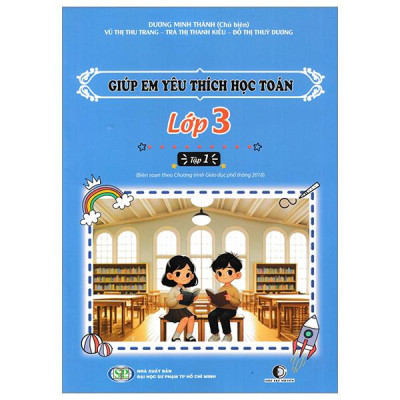 Sách - Giúp Em Yêu Thích Học Toán - Lớp 3 - Tập 1