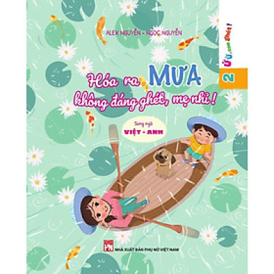 Sách - Hóa Ra Mưa Không Đáng Ghét, Mẹ Nhỉ - NXB Phụ Nữ