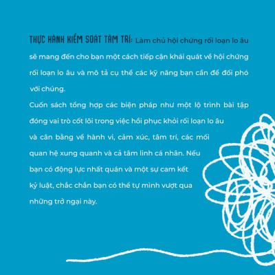 Thực Hành Kiểm Soát Tâm Trí - Làm Chủ Hội Chứng Rối Loạn Lo Âu
