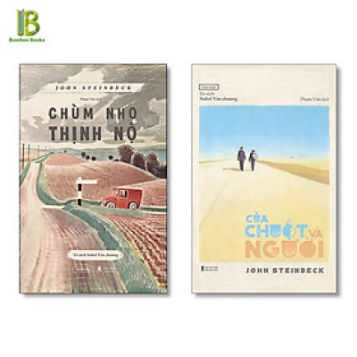 Combo 2 Tác Phẩm Hay Nhất Của John Steinbeck: Của Chuột Và Người + Chùm Nho Thịnh Nộ (Tặng Kèm Bookmark Bamboo Books)
