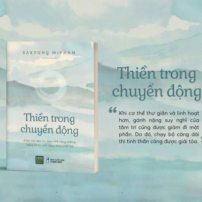 Thiền trong chuyển động - Bản Quyền