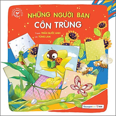 Những Người Bạn Côn Trùng - Từ Điển Muôn Loài