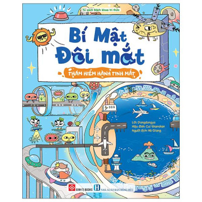 Sách - Bí Mật Đôi Mắt - Thám Hiểm Hành Tinh Mắt
