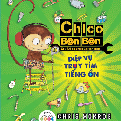 Combo Chico Bon Bon - Chú Khỉ Có Chiếc Đai Vạn Năng: Nhiệm Vụ Không Gian + Chuyện Tai Quái Ngoài Bờ + Bí Ẩn Trường Học + Điệp Vụ Truy Tìm Tiếng Ồn + Thợ Máy Thiện Nghệ Chico + Vụ Bánh Nướng Náo Loạn
