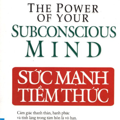 Sức Mạnh Tiềm Thức