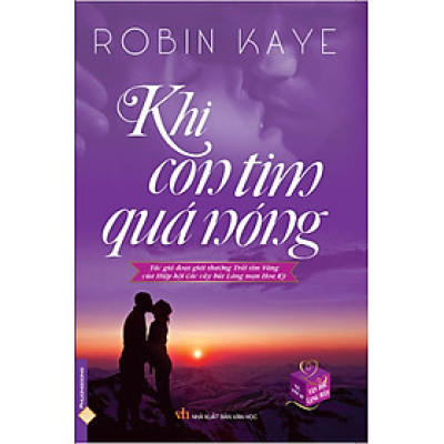 Khi Con Tim Quá Nóng