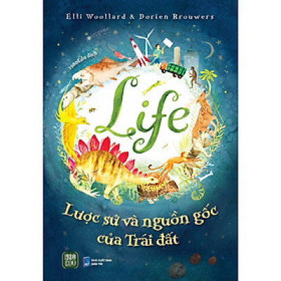 Sách Lịch Sử Văn Học- Lược Sử Và Nguồn Gốc Của Trái Đất (Life) (1980)