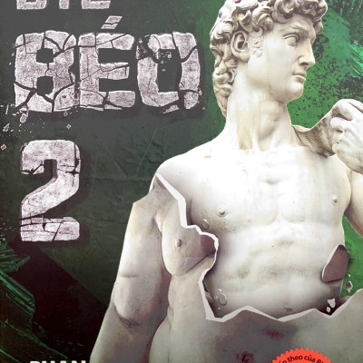 Bye Béo 2 - Mọi Điều Bạn Biết Về Giảm Cân Đều Sai