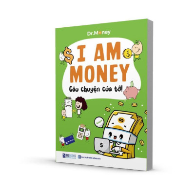 Sách - I Am Money - Câu Chuyện Của Tớ - MCBooks