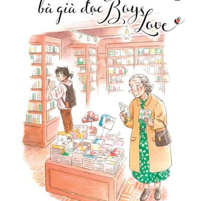 Dưới Hiên Nhà Bà Già Đọc Boys Love - Tập 3 - Tặng Kèm Postcard Gập "Bí Mật Bà Cháu Ta" - Thiết Kế Độc Quyền Cho Thị Trường Việt Nam