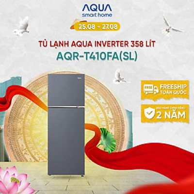 Freeship toàn quốc - Tủ lạnh ngăn đông trên Aqua 358L AQR-T410FA(SL) - Bảo hành 2 năm - Hàng chính hãng