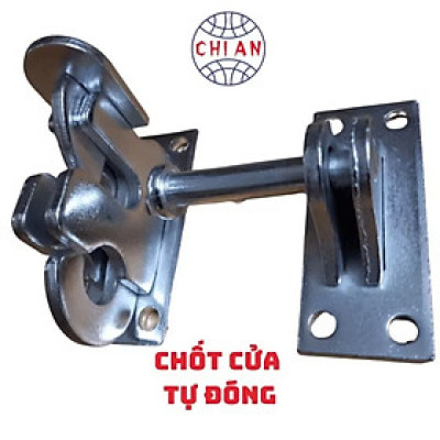 BỘ CHỐT CỬA TỰ ĐỘNG MẠ KẼM VÀ INOX LOẠI DẦY CHẤT LƯỢNG