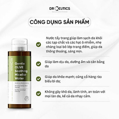 DrCeutics Nước Tẩy Trang Làm Dịu Da OLIVE - Gentle OLIVE Soothing Micellar Water Dành Cho Mọi Loại Da, Da nhạy cảm 500ml