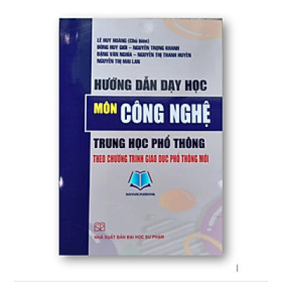 Sách - Hướng dẫn dạy học Môn Công nghệ trung học cơ sở theo chương trình giáo dục phổ thông 2018