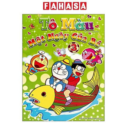 Sách - Tô Màu - Một Ngày Của Bé - Tập 4 (Tái Bản)