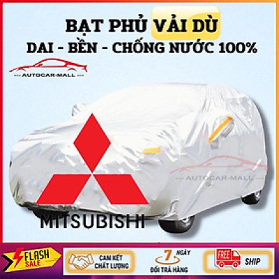 Bạt Phủ Ô Tô Vải Dù Mitsubishi Mirage, Xpander, Attrage, Pajero, Trition, Outlander chống nóng, chống nước