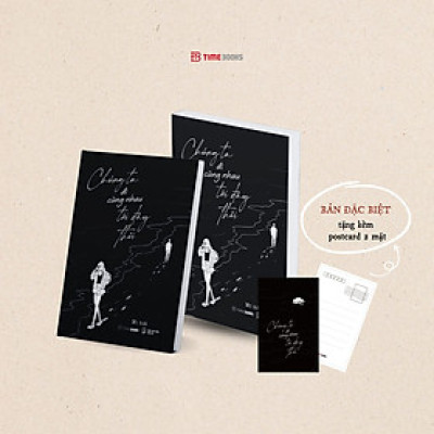 Chúng Ta Đi Cùng Nhau Tới Đây Thôi