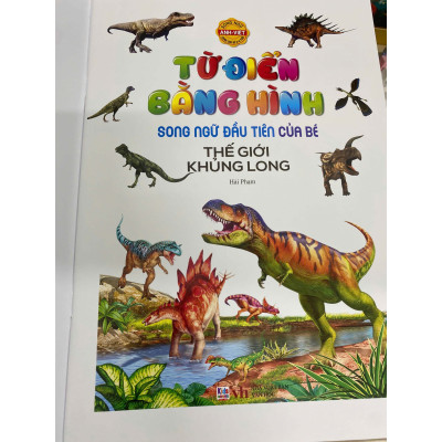Song ngữ đầu tiên của bé_Thế giới bằng tranh_Thế giới khủng long (Mới)