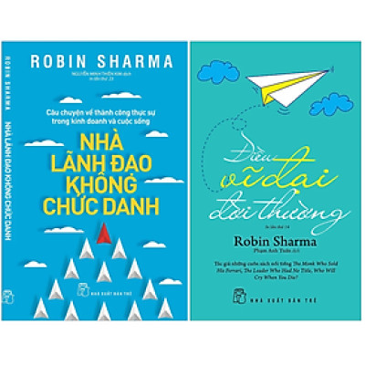 Combo 2Q: Nhà Lãnh Đạo Không Chức Danh + Điều Vĩ Đại Đời Thường - Robin Sharma