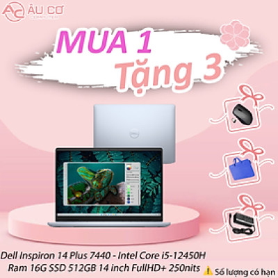 Dell Inspiron 14 Plus 7440 - Intel Core i5-12450H  Ram 16GB  SSD 512GB 14 inch FullHD + 250nits  Iced Blue - Hàng Chính Hãng