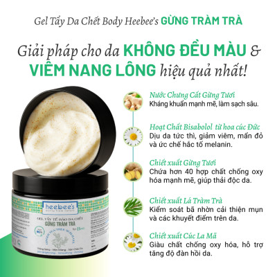 Gel Tẩy Da Chết Body Gừng Tràm Trà Heebee
