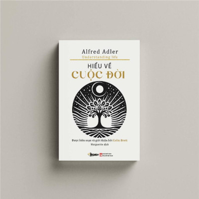 Sách Tâm Lý Học - Hiểu Về Cuộc Đời - Alfred Adler - Book Trendy