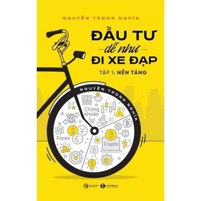 Sách - Đầu Tư Dễ Như Đi Xe Đạp - Combo 2 Tập - Nguyễn Trọng Nghĩa - Thái Hà Books