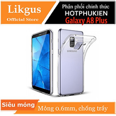 Ốp lưng dẻo dành cho Samsung Galaxy A8 Plus 2018 hiệu Ultra Thin mỏng 0.6mm chống trầy - Hàng chính hãng