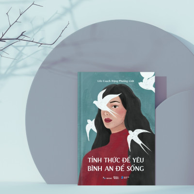 Sách - Tỉnh Thức Để Yêu, Bình An Để Sống