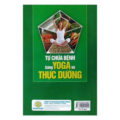 Sách - Tự Chữa Bệnh Bằng Yoga Và Thực Dưỡng - Chính Thông Book