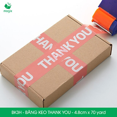 BK3H - 1 Cuộn băng keo in chữ THANK YOU 4.8cm x 70yard băng dính niêm phong hàng dễ vỡ