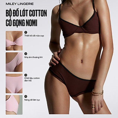 Bộ Đồ Lót Cúp Nửa Ngực Chất Liệu Cotton The Nomi- Miley Lingerie
