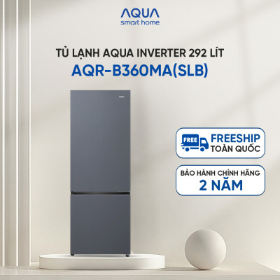 Freeship toàn quốc - Tủ lạnh ngăn đông dưới Aqua 292L AQR-B360MA(SLB) - Bảo hành trong 2 năm - Hàng chính hãng