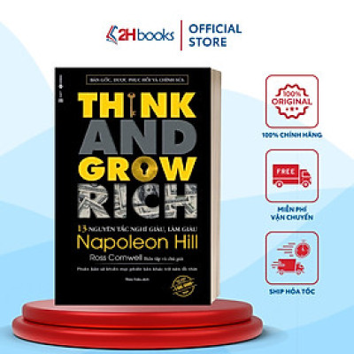Sách- 13 Nguyên Tắc Nghĩ Giàu Làm Giàu - Think And Grow Rich- Sách Kinh Tế (Tái Bản 2023)(139)- 2HBooks