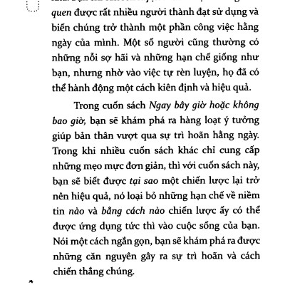 Ngay Bây Giờ Hoặc Không Bao Giờ (Cuốn sách giúp bạn khám phá ra hàng loạt ý tưởng giúp bản thân vượt qua sự trì hoãn hằng ngày) - Tặng Sổ Tay Giá Trị (Khổ A6 Dày 200 Trang)