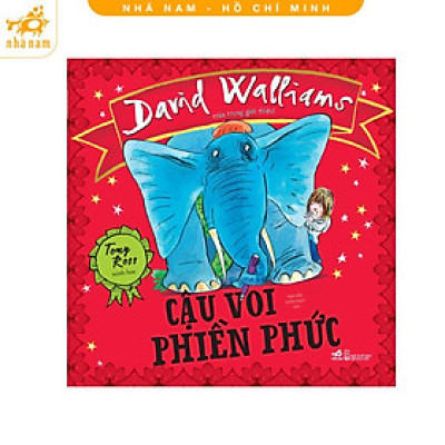 Sách - Cậu voi phiền phức (Nhã Nam HCM)
