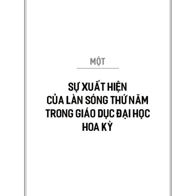 Làn Sóng Thứ Năm: Giáo Dục Khai Phóng Kiểu Mỹ