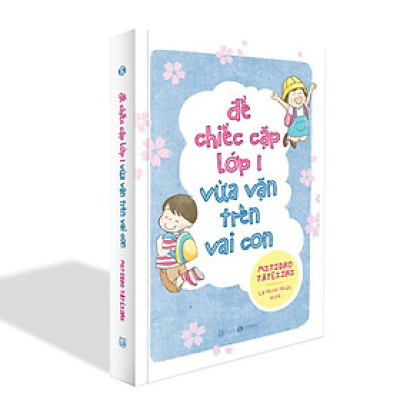 Sách - Để chiếc cặp lớp một vừa vặn trên vai con