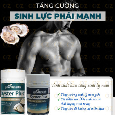 Tinh chất hàu tăng cường sinh lý nam Goodhealth Oyster Plus New Zealand giúp tăng sinh lực, tăng sức khỏe sinh sản, tăng sức đề kháng-OZ Slim Store