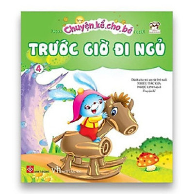 Sách - Chuyện Kể Cho Bé Trước Giờ Đi Ngủ - Tập 4 - Đinh Tị Books