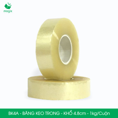 BK4A - 1 cuộn băng keo trong 1kg, khổ 4.8cm lõi nhựa - Băng dính đóng hàng, băng keo khổ lớn