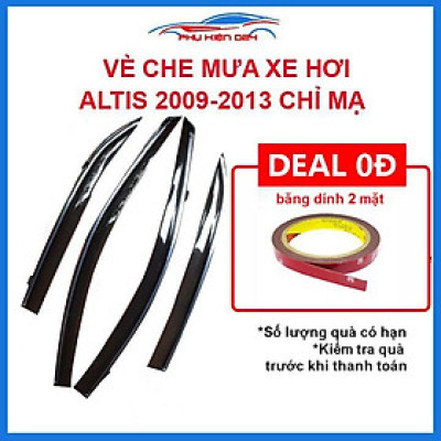 Vè mưa Altis 2009-2010-2011-2012-2013 vè chỉ mạ che mưa bảo vệ xe