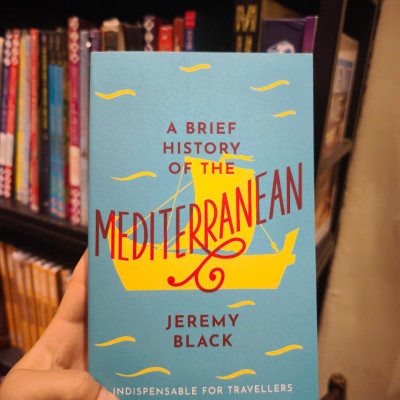 Sách - A Brief History Of The Mediterranean BY Jeremy Black - English Book - Sách Ngoại văn