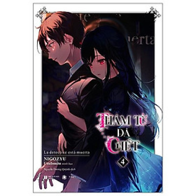 Thám Tử Đã Chết - Tập 4 - Tặng Kèm Bookmark