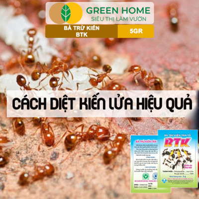 Thuốc Diệt Kiến Tận Ổ Greenhome, BTK, Gói 5gr, Hiệu Quả Cao, Dễ Sử Dụng, Tác Dụng Lâu Dài, Diệt Các Loại Kiến